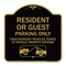 Signmission Parking Restriction Resident or Guest Parking Only Unauthorized Vehicles Towed at Own, BG-1818-23369 A-DES-BG-1818-23369 - alternate 1